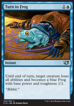 Turn to Frog⁣ - Commander 2014⁣ (Uncommon)⁣ [130]