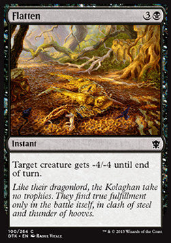 Flatten⁣ - Dragons of Tarkir⁣ (Common)⁣ [100]