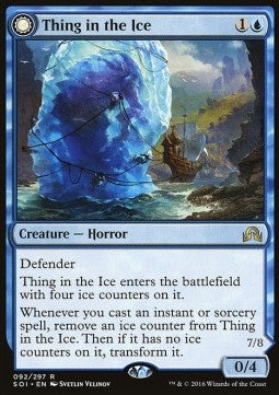 Thing in the Ice / Awoken Horror⁣ - Shadows over Innistrad⁣ (Rare)⁣ [92]