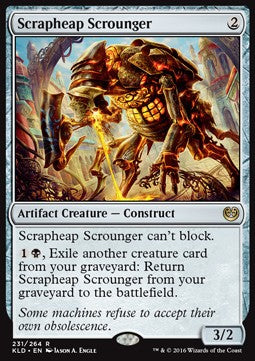 Scrapheap Scrounger⁣ - Kaladesh⁣ (Rare)⁣ [231]