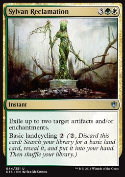 Sylvan Reclamation⁣ - Commander 2016⁣ (Uncommon)⁣ [44]