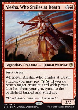 Alesha, Who Smiles at Death⁣ - Commander 2016⁣ (Rare)⁣ [119]