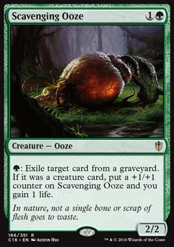 Scavenging Ooze⁣ - Commander 2016⁣ (Rare)⁣ [166]