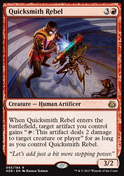 Quicksmith Rebel⁣ - Aether Revolt⁣ (Rare)⁣ [93]