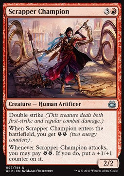 Scrapper Champion⁣ - Aether Revolt⁣ (Uncommon)⁣ [97]