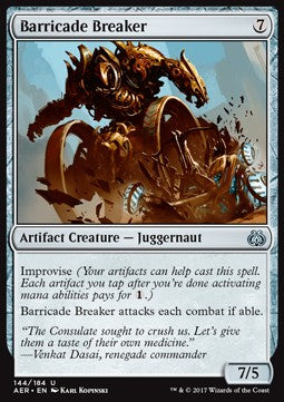 Barricade Breaker⁣ - Aether Revolt⁣ (Uncommon)⁣ [144]