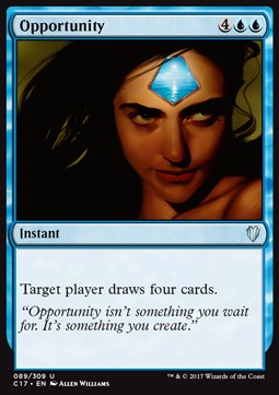 Opportunity⁣ - Commander 2017⁣ (Uncommon)⁣ [89]