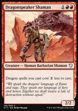 Dragonspeaker Shaman⁣ - Commander 2017⁣ (Uncommon)⁣ [136]