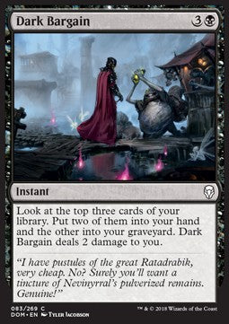 Dark Bargain⁣ - Dominaria⁣ (Common)⁣ [83]