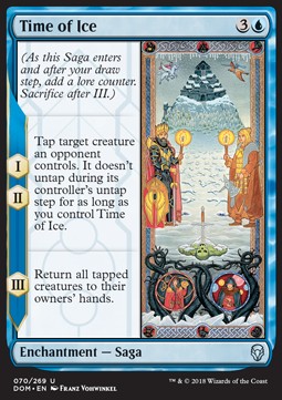 Time of Ice⁣ - Dominaria⁣ (Uncommon)⁣ [70]