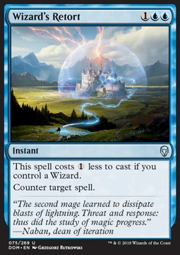 Wizard's Retort⁣ - Dominaria⁣ (Uncommon)⁣ [75]