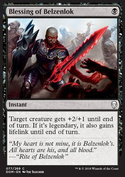 Blessing of Belzenlok⁣ - Dominaria⁣ (Common)⁣ [77]