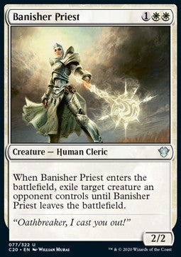 Banisher Priest⁣ - Commander: Ikoria⁣ (Uncommon)⁣ [77]