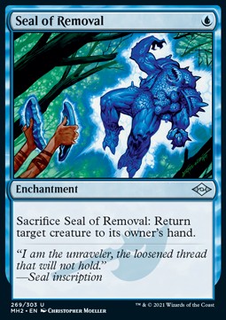 Seal of Removal (V.1)⁣ - Modern Horizons 2⁣ (Uncommon)⁣ [269]