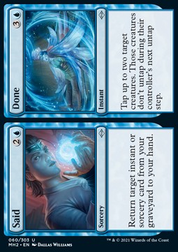 Said // Done⁣ - Modern Horizons 2⁣ (Uncommon)⁣ [60]