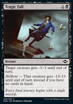 Tragic Fall⁣ - Modern Horizons 2⁣ (Common)⁣ [104]