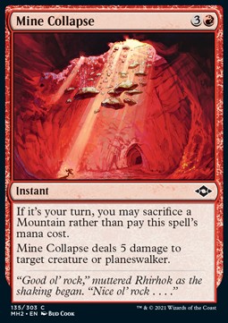 Mine Collapse⁣ - Modern Horizons 2⁣ (Common)⁣ [135]