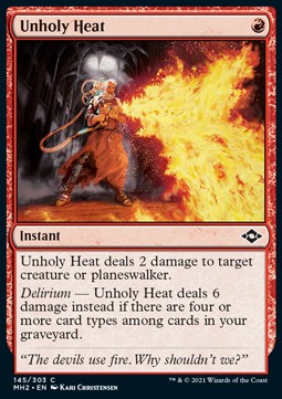 Unholy Heat⁣ - Modern Horizons 2⁣ (Common)⁣ [145]