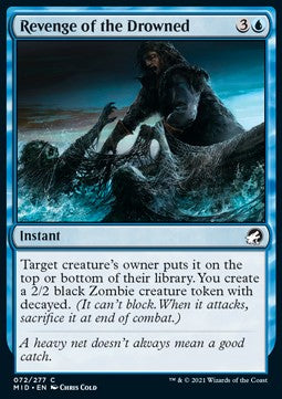 Revenge of the Drowned⁣ - Innistrad: Midnight Hunt⁣ (Common)⁣ [72]