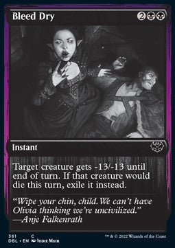 Bleed Dry⁣ - Innistrad: Double Feature⁣ (Common)⁣ [361]