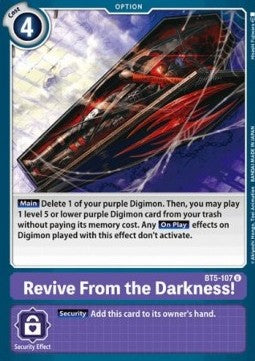 Revive From the Darkness! (BT5-107)⁣ - Battle Of Omni⁣ (Uncommon)⁣ [BT5-107]