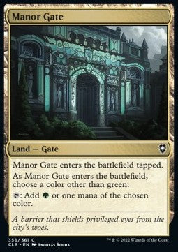 Manor Gate⁣ - Commander Legends: Battle for Baldur's Gate⁣ (Common)⁣ [356]