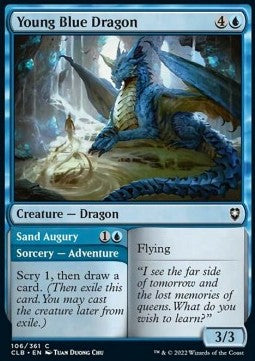 Young Blue Dragon // Sand Augury⁣ - Commander Legends: Battle for Baldur's Gate⁣ (Common)⁣ [106]