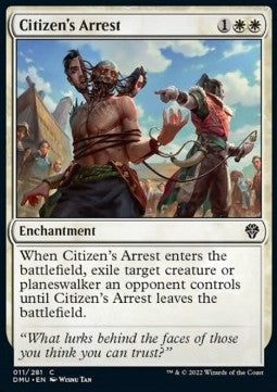 Citizen's Arrest⁣ - Dominaria United⁣ (Common)⁣ [11]