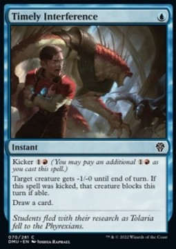 Timely Interference⁣ - Dominaria United⁣ (Common)⁣ [70]