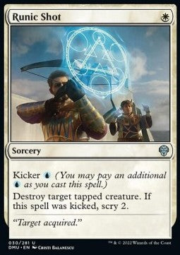 Runic Shot⁣ - Dominaria United⁣ (Uncommon)⁣ [30]