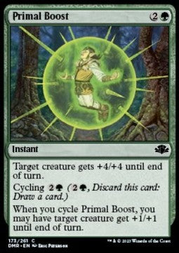 Primal Boost⁣ - Dominaria Remastered⁣ (Common)⁣ [173]