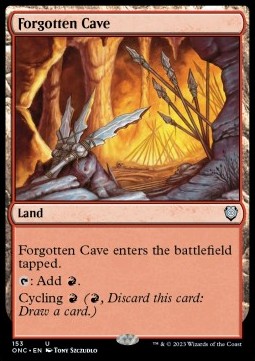 Forgotten Cave⁣ - Commander: Phyrexia: All Will Be One⁣ (Uncommon)⁣ [153]