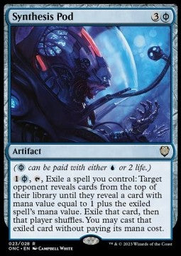 Synthesis Pod⁣ - Commander: Phyrexia: All Will Be One⁣ (Rare)⁣ [23]