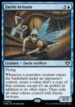 Faerie Artisans⁣ - Commander Masters⁣ (Rare)⁣ [92]