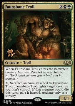 Faunsbane Troll (V.1)⁣ - Wilds of Eldraine: Promos⁣ (Rare)⁣ [203]