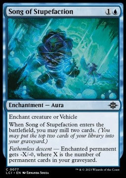 Song of Stupefaction⁣ - The Lost Caverns of Ixalan⁣ (Common)⁣ [77]