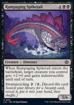 Rampaging Spiketail⁣ - The Lost Caverns of Ixalan⁣ (Common)⁣ [116]