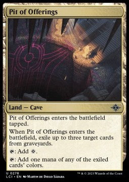 Pit of Offerings⁣ - The Lost Caverns of Ixalan⁣ (Uncommon)⁣ [278]