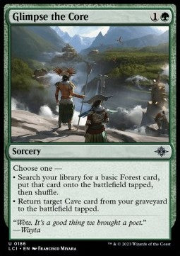 Glimpse the Core⁣ - The Lost Caverns of Ixalan⁣ (Uncommon)⁣ [186]