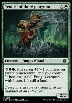 Tendril of the Mycotyrant⁣ - The Lost Caverns of Ixalan⁣ (Uncommon)⁣ [215]