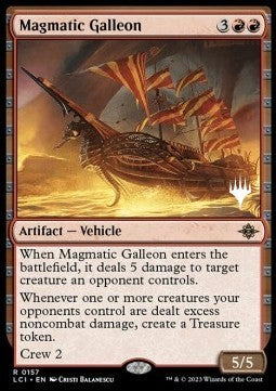 Magmatic Galleon (V.2)⁣ - The Lost Caverns of Ixalan: Promos⁣ (Rare)⁣ [157]